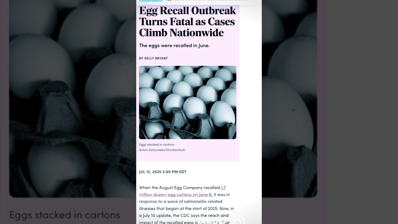 Egg Recall Outbreak Turns Fatal as Cases Climb Nationwide