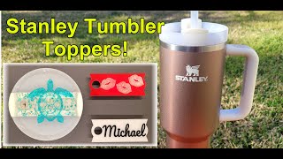 Making Acrylic Stanley Toppers with a CO2 laser