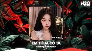 Em Thua Cô Ta Remix, Cô Ấy Tốt Hơn Em À Cô Ta Cũng Thương Anh À🎼Top 20 Nhạc TikTok Hay 2025