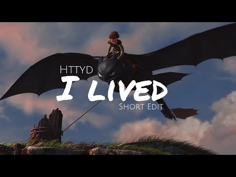 [Httyd] - I lived (short Edit)