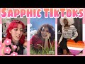 SAPPHIC TikToks part 3 (Wlw/Nblw)