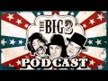 Big 3 Podcast # 131: Mole's Got A Gun