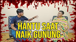 PARANORMAL EXPERIENCE: HANTU SAAT NAIK GUNUNG - Durasi: 45.29. PARANORMAL EXPERIENCE: HANTU SAAT NAIK GUNUNG - Durasi: 45.29.
