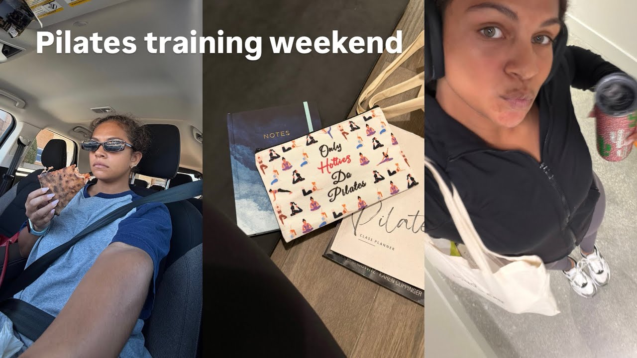 Weekend Vlog (Pilates Certification Training Week 1)