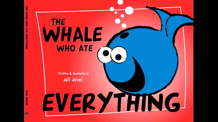 The Whale Who Ate Everything: Children's Audio Books
