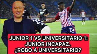 🔴 JUNIOR BLOQUEADO, GRAN TRABAJO DE UNIVERSITARIO.