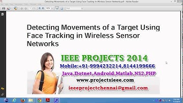 Detecting Movements of a Target Using Face Tracking in Wireless Sensor Networks