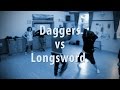 Daggers Vs Longsword