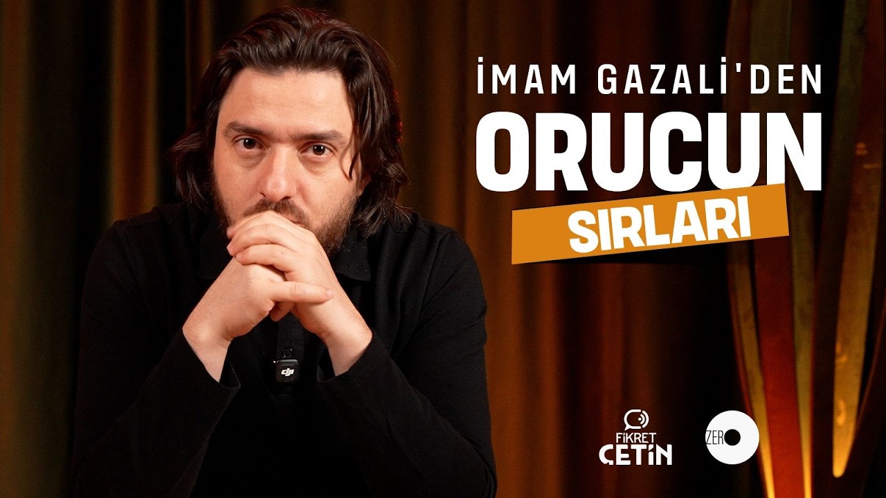 Açlıktan Ötesi: Oruç | Fikret Çetin 101