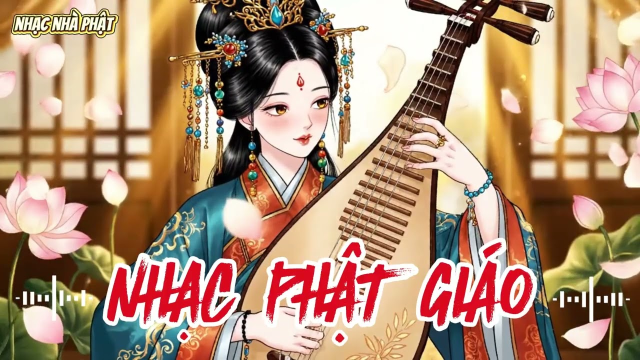NHẠC PHẬT GIÁO 2026 – Playlist Nhạc Phật Hay Nghe Mỗi Ngày | An Nhiên, Thư Giãn, Bình Yên