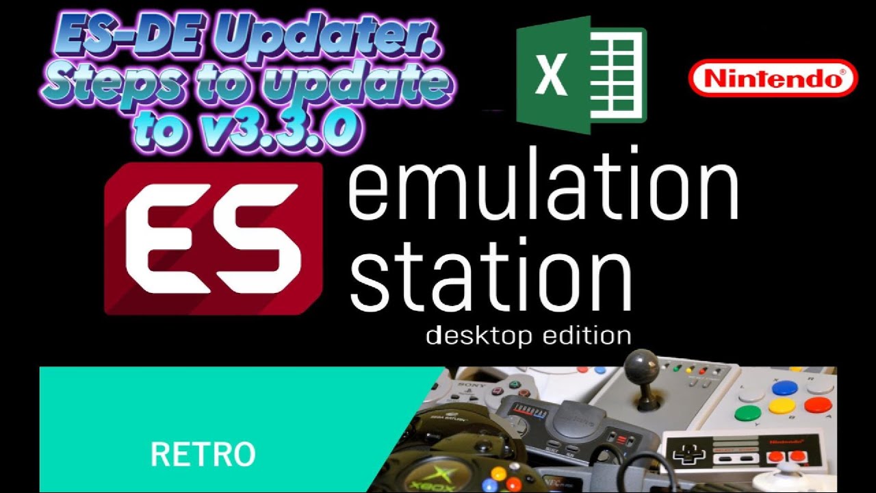 Steps to update ES-DE to v3.3.0 using my Excel ES-DE Updater v1.0.xlsm