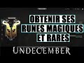 Undecember: Comment Obtenir ses Runes Magiques et Rares  ?