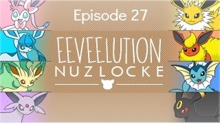 Eeveelution Locke Episode 27 The Great War