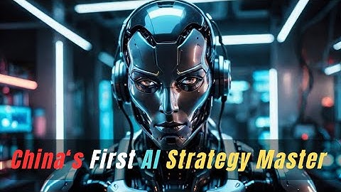 The Chinese have the World’s First AI Military General