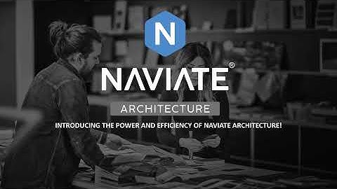 Introducing the Power and Efficiency of Naviate Architecture