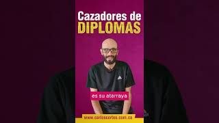 ¿Qué son los cazadores de diplomas? #diccionario #marketingdigital