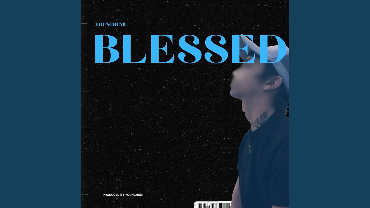 Watch Blessed on YouTube Watch Blessed on YouTube