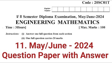 Engineering mathematics | Diploma maths question paper May 2024 | c 20 syllabus | 20SC01T | dte