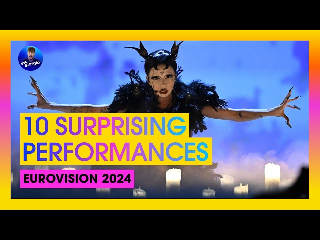 Top 10 Eurovision 2024 Performances that Surprised Me! (With Comments) class=