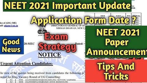 NEET 2021 Exam Date and Application Form Announcement