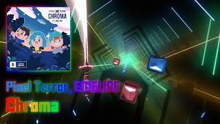 {Chroma} Pixel Terror - Chroma (feat. EMELINE) [Mapped by Me] // Beat Saber
