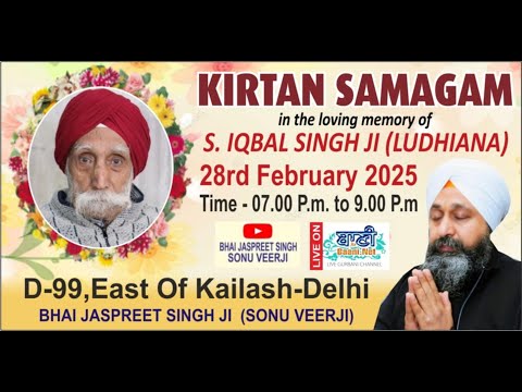 Mithi-Yaad-S-Iqbal-Singh-Ji-Ludhiana-D99east-Of-Kailasdelhi-28-Feb-2025-Baani-Ne