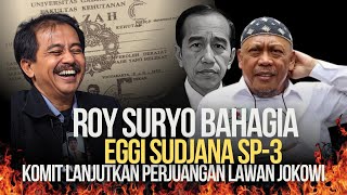 Download Lagu ROY SURYO BAHAGIA EGGI SUDJANA SP-3, KOMIT LANJUTKAN PERJUANGAN LAWAN JOKOWI MP3