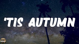 Nat King Cole Trio - 'Tis Autumn (Lyrics) Resimi