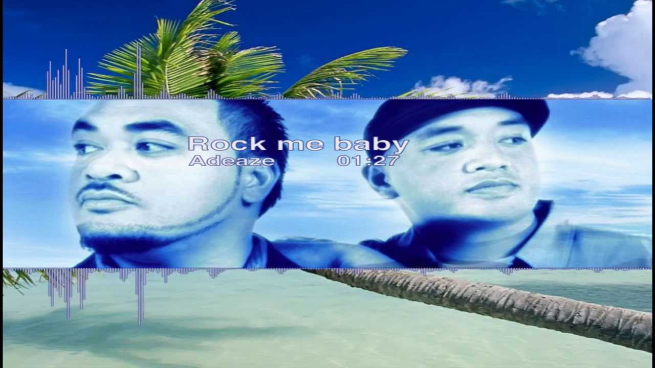 Assista a Adeaze - Rock your baby no YouTube
