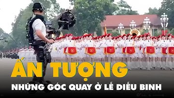 Người quay phim đặc biệt tại lễ diễu binh Quốc khánh 2-9