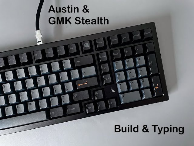 Austin(GMK Stealth) build & typing - YouTube