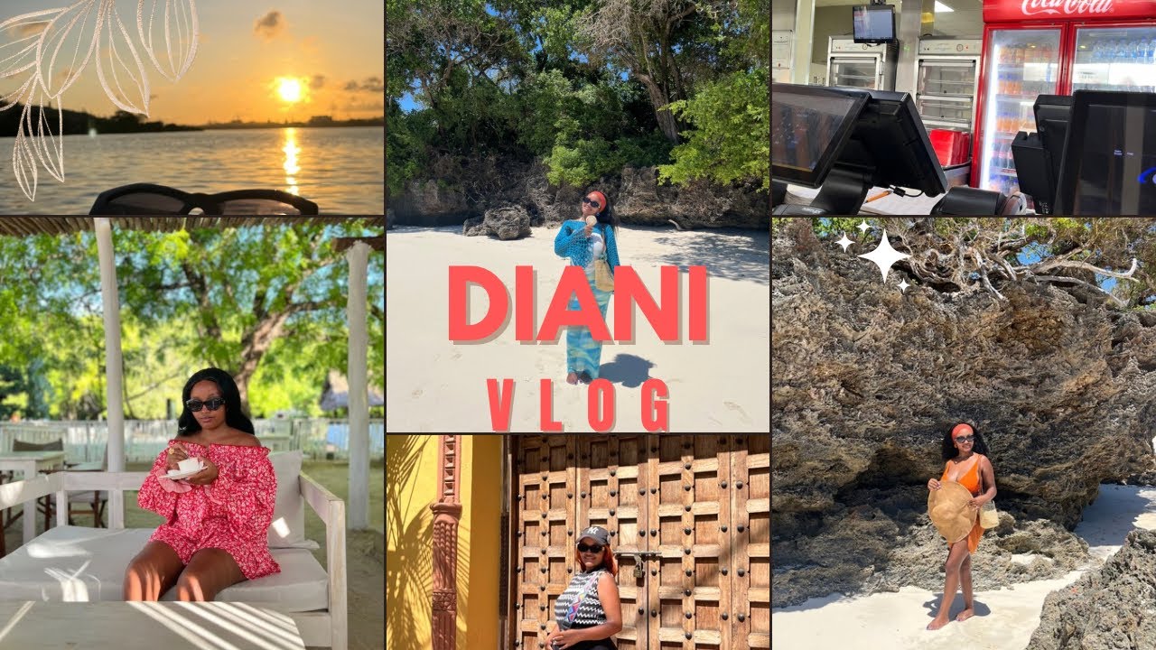 DIANI VLOG