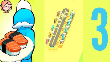 My Sushi Bar Gameplay Walkthrough | Part 3 🍣