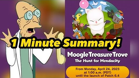 NEW Moogle Treasure Trove Event Summarized In 1 Minute | Final Fantasy 14