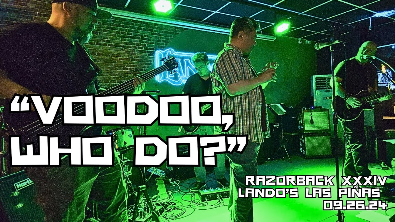 VOODOO, WHO DO? RAZORBACK LIVE | RAZORBACK XXXIV 34TH ANNIVERSARY | LANDOS LAS PIÑAS 09.26.24