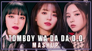 (G)I-DLE, KEP1ER \u0026 NMIXX - Tomboy, Wa Da Da \u0026 O.O Mashup