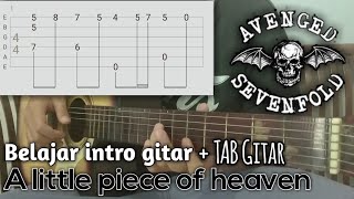 Belajar intro (A little piece of heaven - A7X)   TAB GITAR