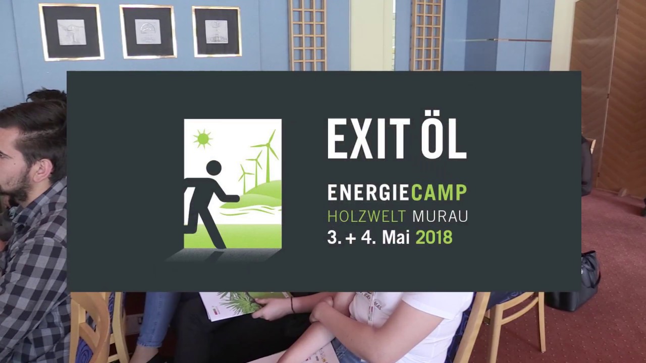 Exit ÖL Energiecamp der Holzwelt Murau