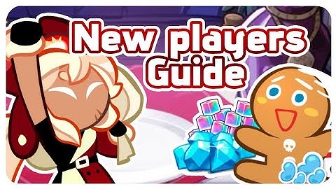 New players guide / Beginner Tips & Tricks for Cookie Run: OvenBreak