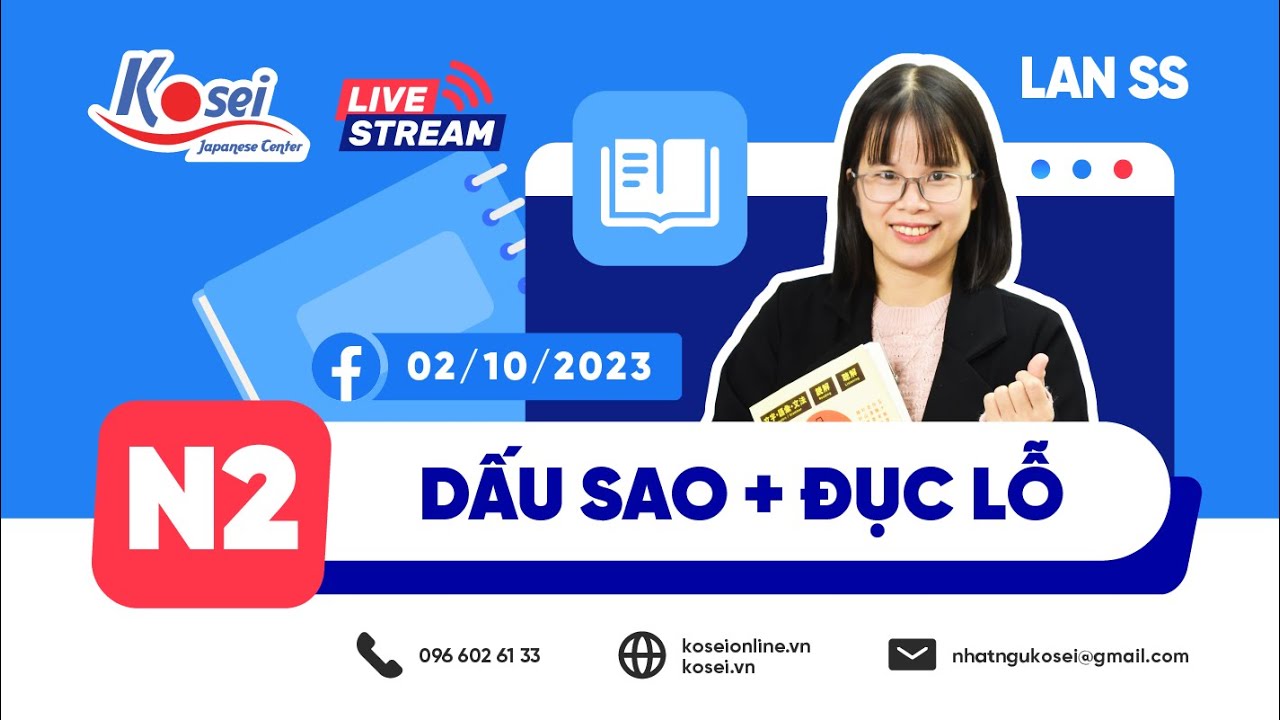 Luyện đề N2 - Đề 7 (Phần Dấu sao - Bài Điền từ vào chỗ trống) - Trung tâm tiếng Nhật Kosei