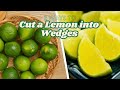 2 Ways to Cut a Lemon into Perfect Wedges