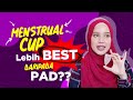 Menstrual Cup Lagi Best Daripada Pad?