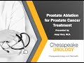 Prostate Ablation Therapy, A Non-Invasive Treatment Option for Prostate Cancer