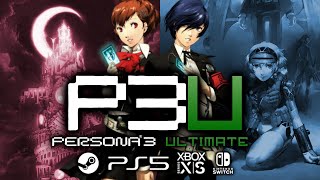 What I Want from a Persona 3 Remake