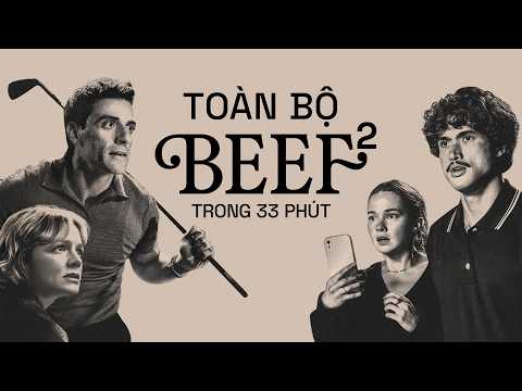 Khi NGƯỜI GIÀU biến mâu thuẫn nhỏ thành CHIẾN TRANH — BEEF mùa 2 thumbnail
