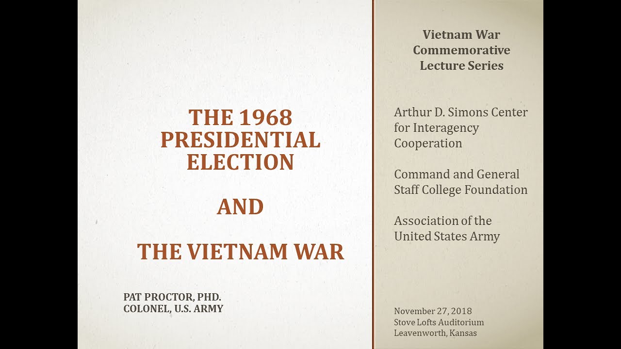 The 1968 Presidential Election and the Vietnam War