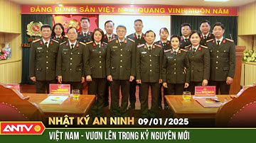 Đổi mới công tác kiểm tra, đáp ứng nhiệm vụ trong kỷ nguyên vươn mình | Nhật ký an ninh ngày 9/1