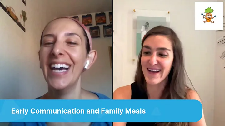 Family Meals and Early Communication