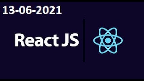 REACT JS ON ZOOM ON  13-06-2021