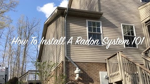 How to install a Radon System 101.